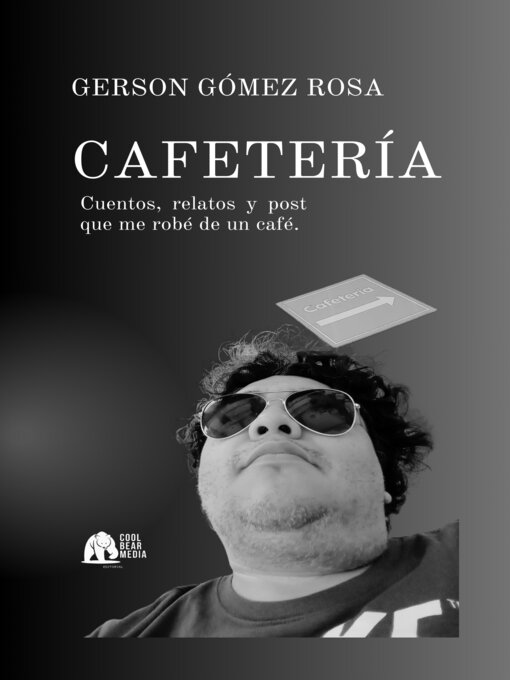 Title details for Cafetería by Gerson Gómez Rosa - Available